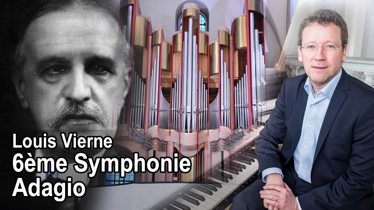Vierne 6eme Symphonie - Adagio
