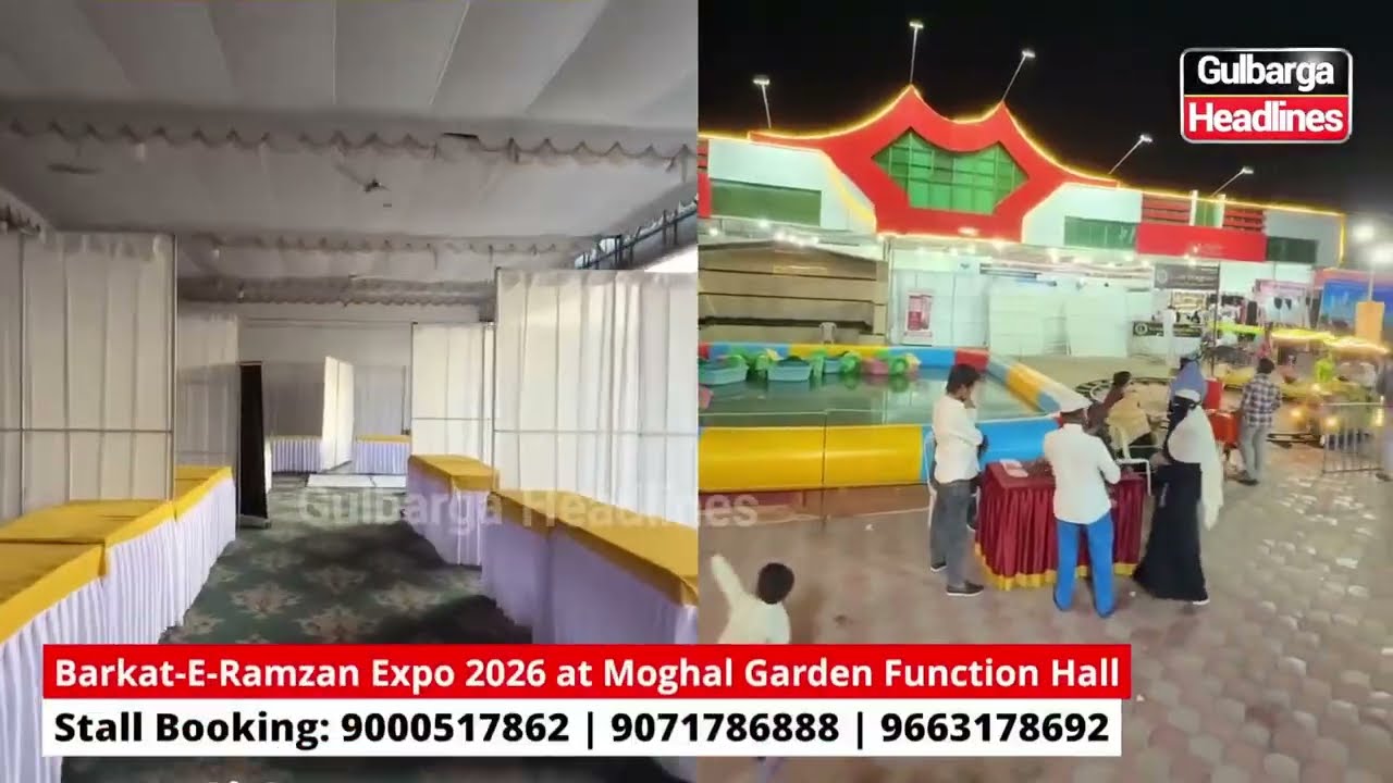 Grand Barkat-E-Ramzan Expo from 5th Ramzan at Mughal Garden Function Hall, Gulbarga.