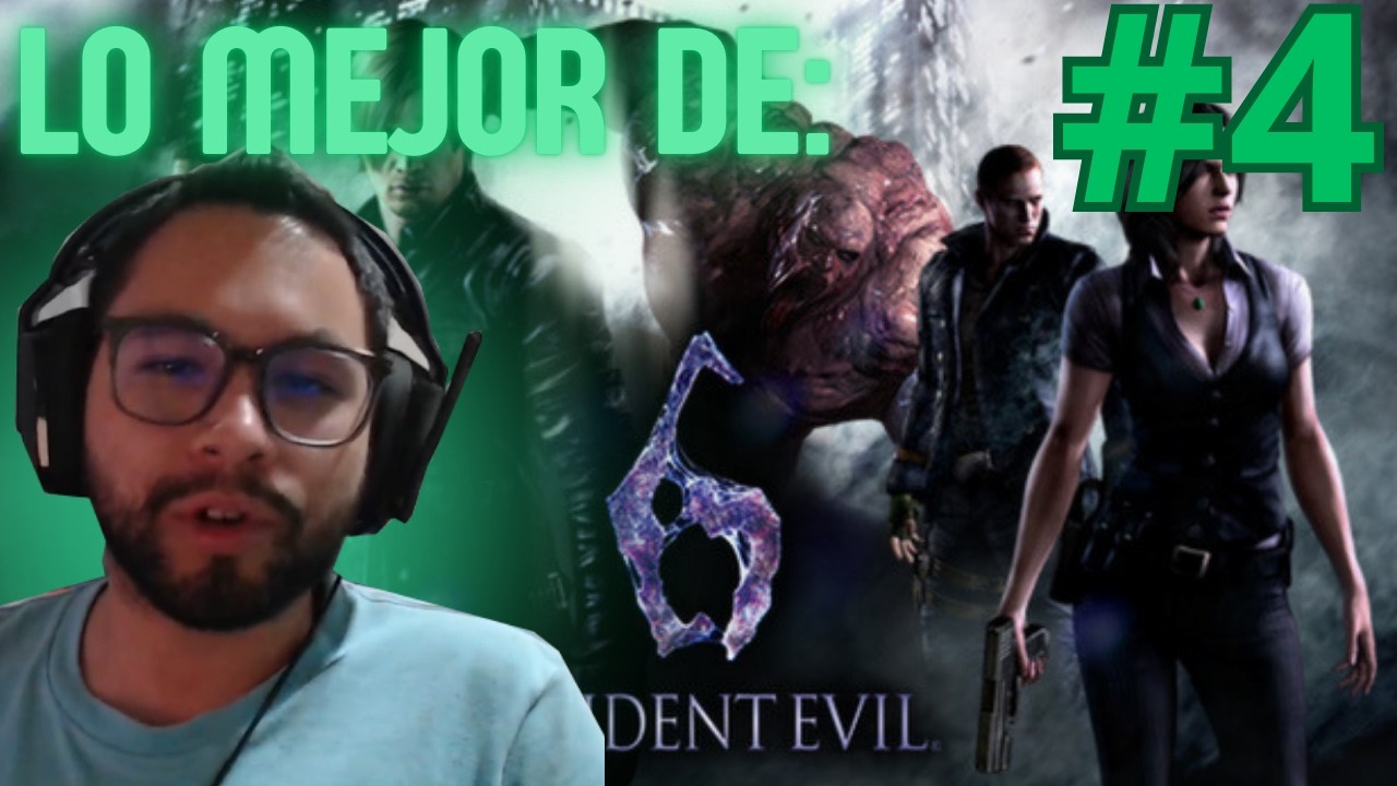 LO MEJOR DE RESIDENT EVIL 6 FINAL #4 CAMPAÑA ADA