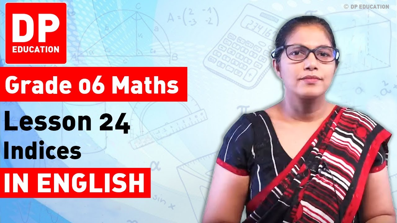 Lesson 24. Indices | Maths Session for Grade 06