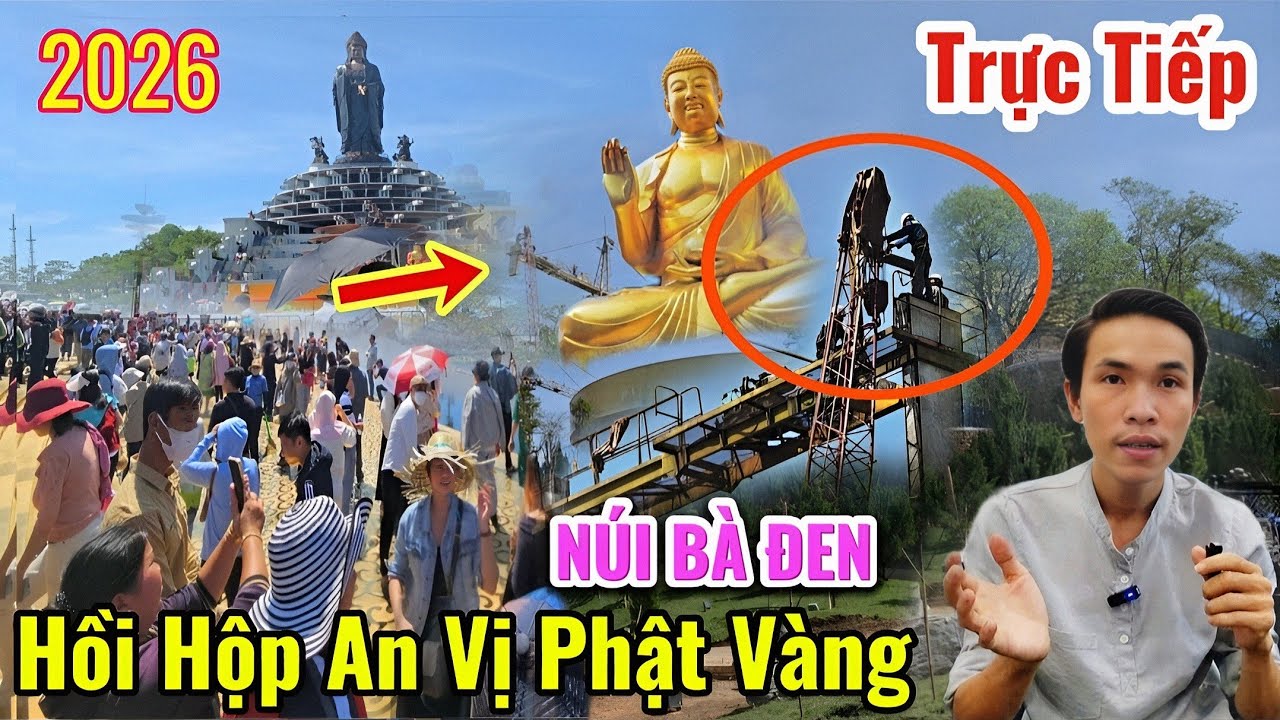 Trực Tiếp 2026 NÚI BÀ ĐEN 👈Căng Thẳng Đặt Tượng 
