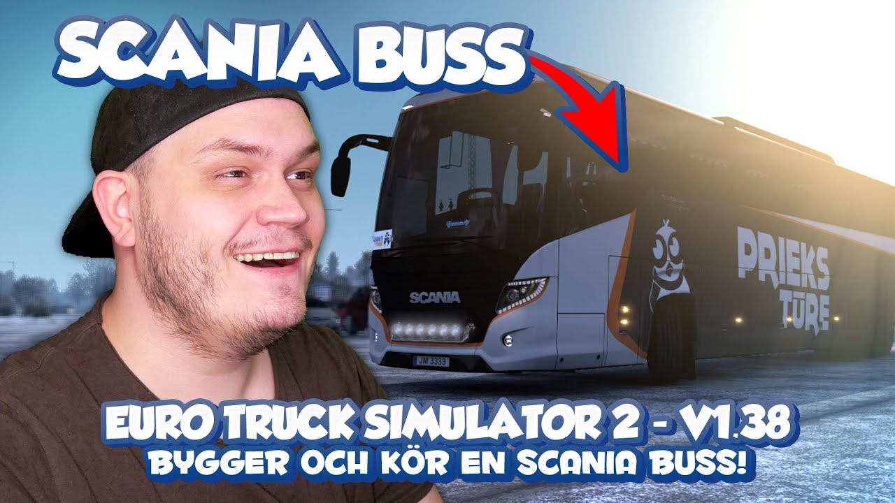 BYGGER OCH KÖPER EN SCANIA BUSS! - EURO TRUCK SIMULATOR 2 SVERIGE! - Logitech G27