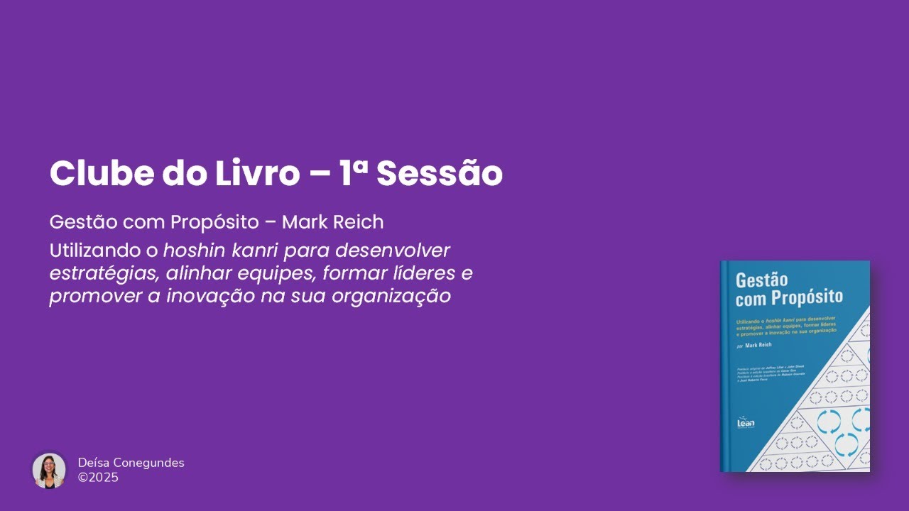 Clube do Livro - Gestão com Propósito - 1ª Sessão