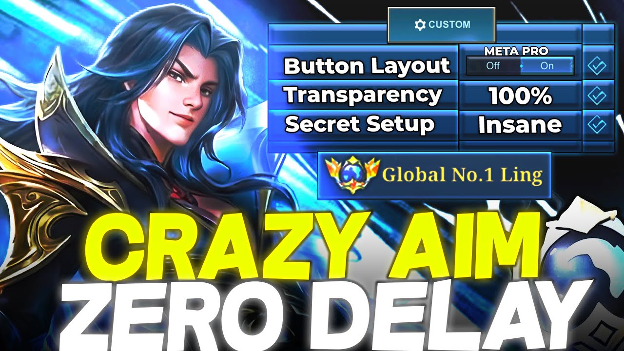 GLOBAL #1 Ling UI Settings &ndash; Crazy Aim, Zero Delay MLBB
