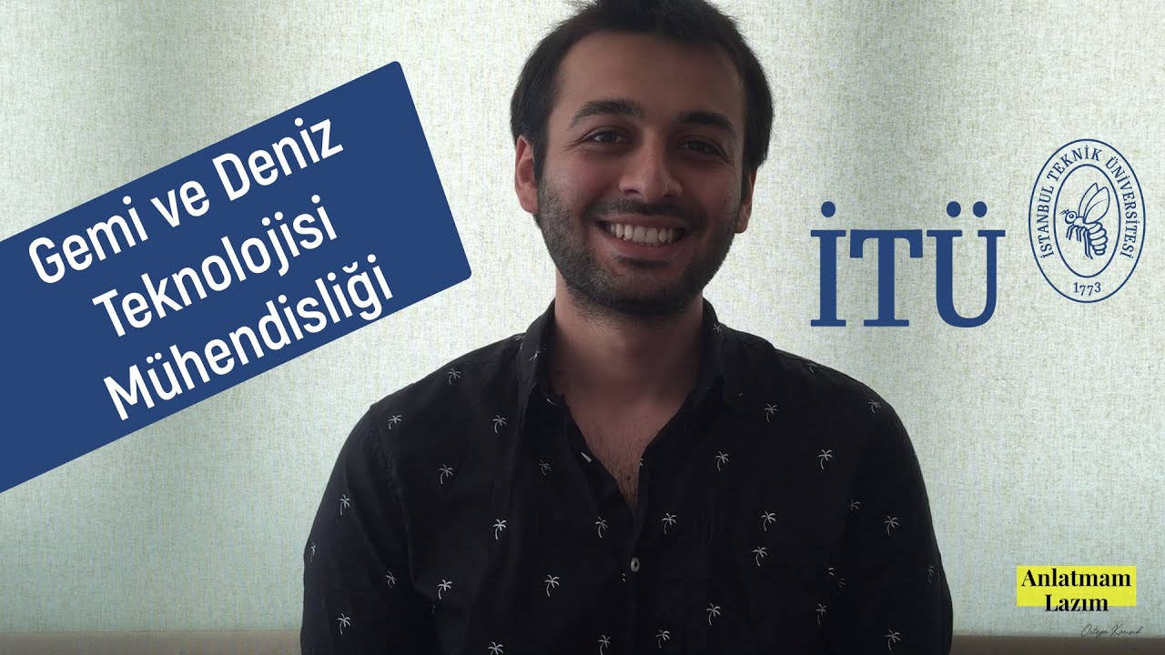 İTÜ Gemi ve Deniz Teknolojisi Mühendisliği | Gemi Mühendisi Ne İş Yapar? Ne Kadar Kazanır?