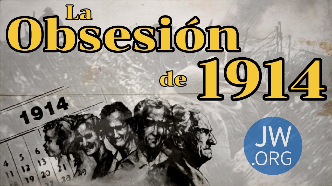 La OBSESIÓN de los Testigos de Jehová por 1914 🗓️ (Blog 140 )