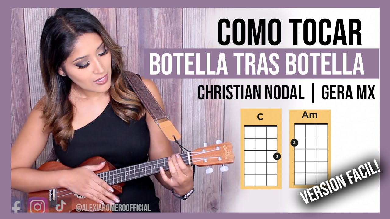 Como tocar Botella Tras Botella de Christian Nodal y Gera MX | Ukulele Tutorial Alexia Romero