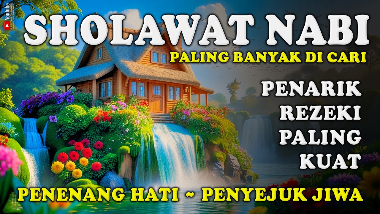 Sholawat Jibril Tanpa Musik - Sholawat Pembuka Pintu Rezeki Penenang Hati Penyejuk Jiwa