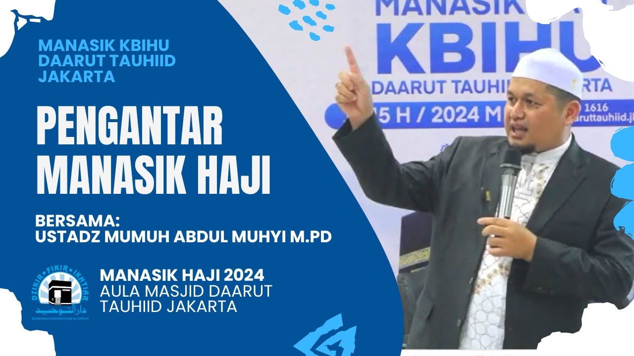 MANASIK HAJI 2024 | PENGANTAR MANASIK HAJI