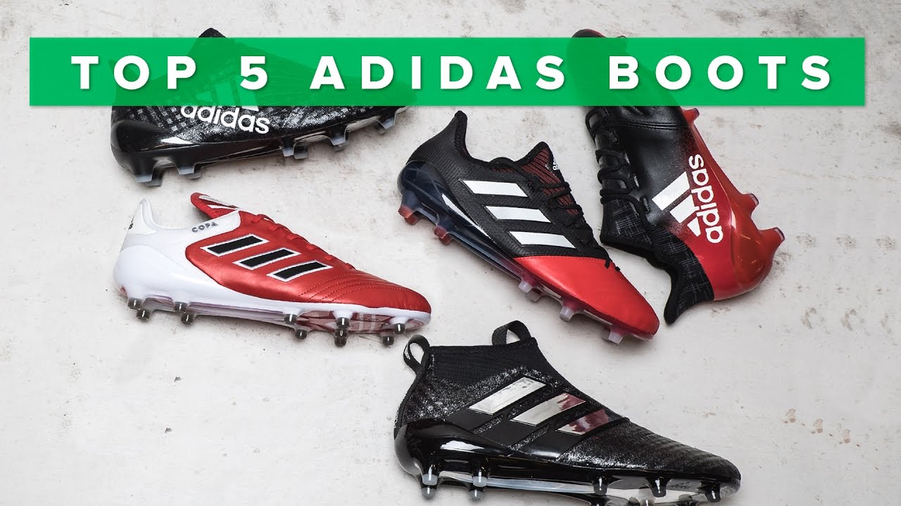 Top 5 BEST adidas boots 2017 | w/Purecontrol, Purechaos, Copa 17.1 and X16