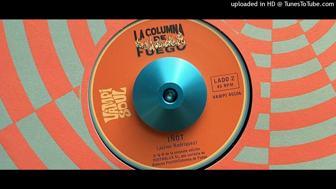 La Columna De Fuego - Inot (Vampi Soul) 1974 (Reissued 2024)