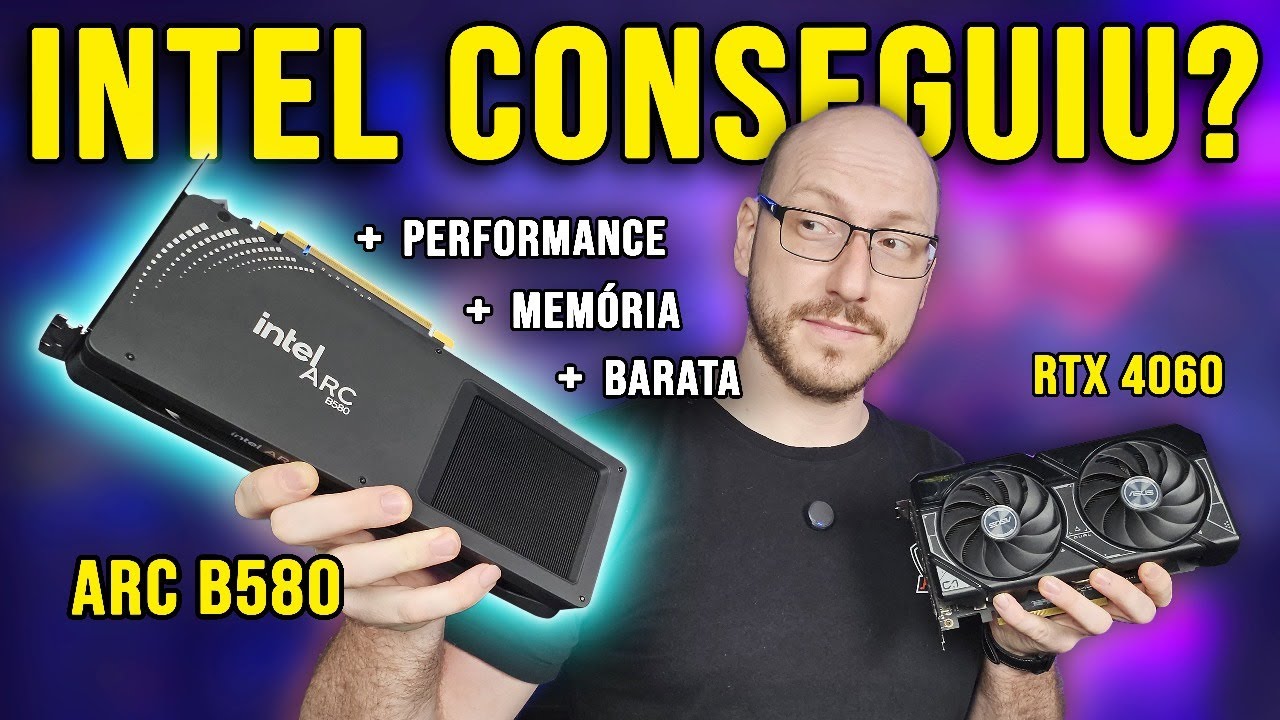 Intel ARC B580: EVOLUÇÃO NOTÁVEL