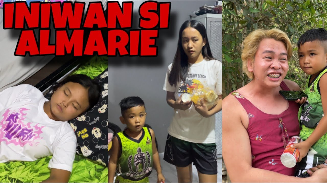 INIWAN SI ALMARIE | KAWAWA NAMAN SIYA