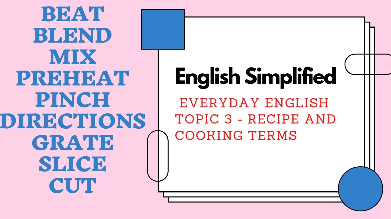 Cooking and recipe terms explained.