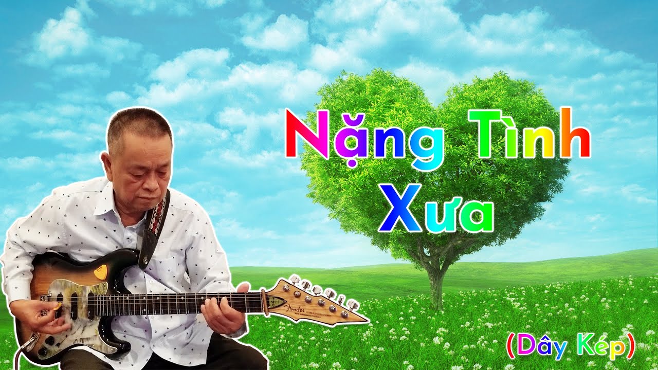 Nặng T&igrave;nh Xưa (d&acirc;y k&eacute;p) - Độc tấu tốc độ b&agrave;i bản cải lương | Nhạc Sĩ Văn Hải
