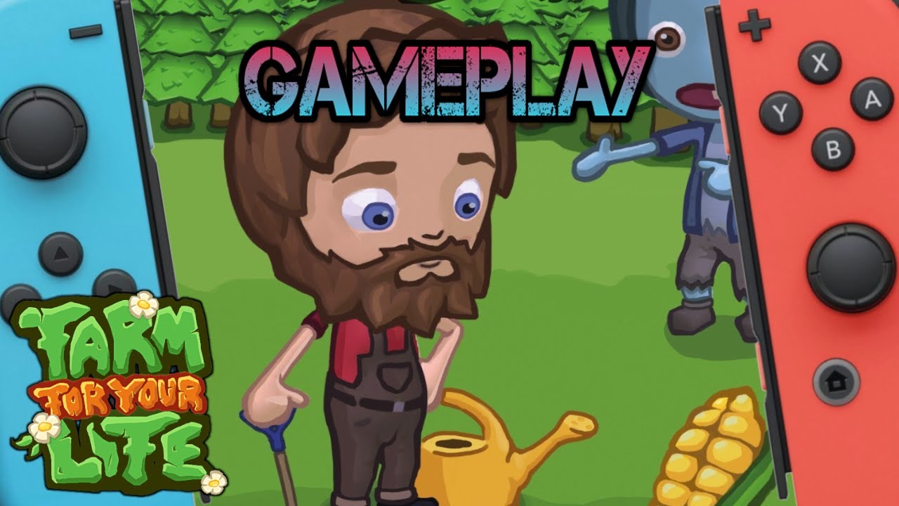 Farm for your Life | Nintendo Switch Gameplay