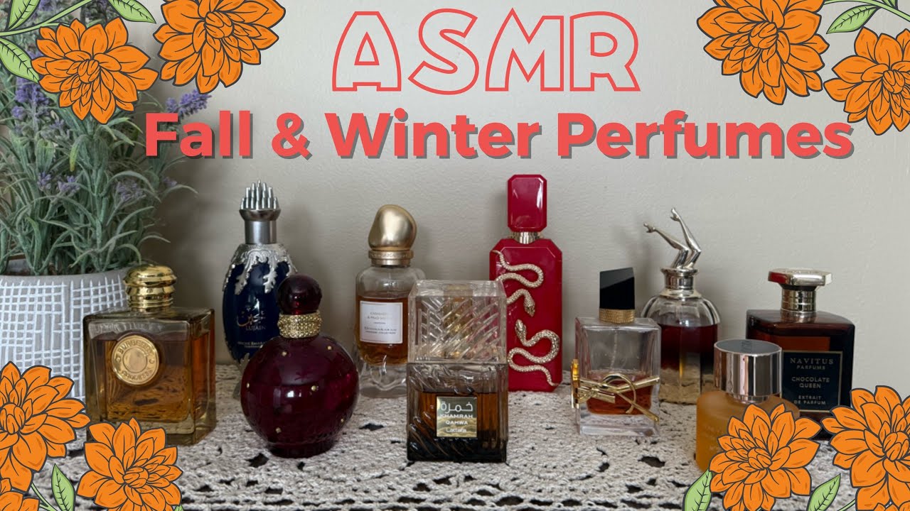 SOFT SPOKEN: Best fall & winter perfumes for women! #asmr #fallperfumes #winterperfumes 