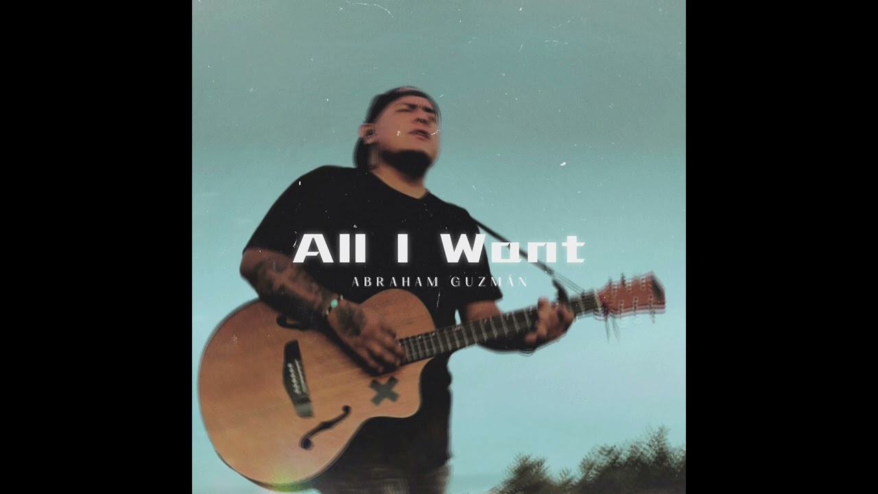 All I Want - Kodaline (Abraham Guzmán cover) #remastered