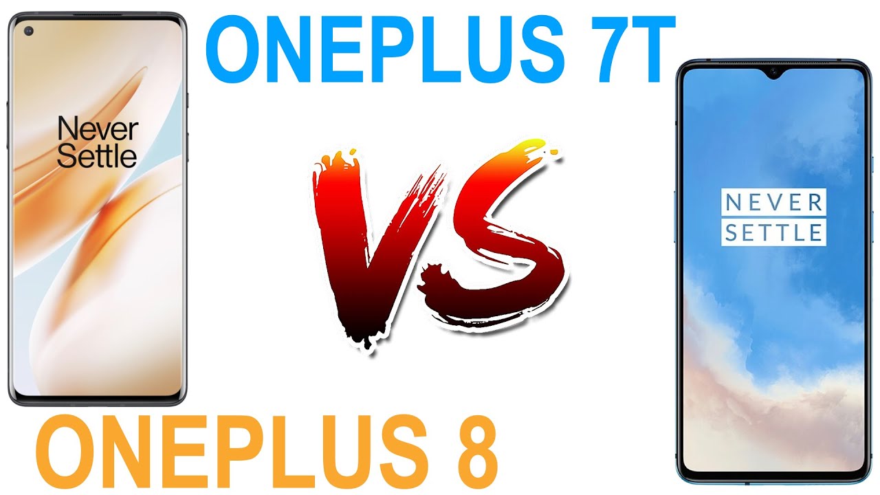 OnePlus 8 vs OnePlus 7T - Full Comparison - Camera,Performance,Battery,Price.