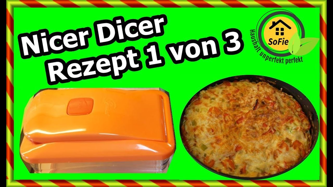 Nicer Dicer Rezept Gemüse Auflauf SoFie Haushalt Unperfekt Perfekt #nicerdicerchef