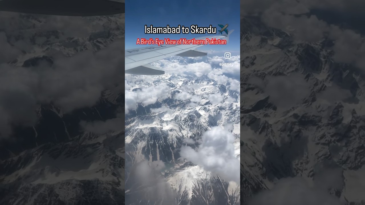 A Scenic Journey from Islamabad to Skardu Airport 😍✨ Best Flight Ever