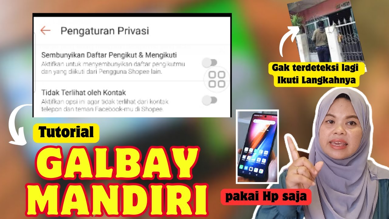 TUTORIAL GALBAY MANDIRI, CUMA BUTUH DATA INI || AMAN DATA 100% JANGAN BAYARKAN LAGI, LANJUT GALBAY..