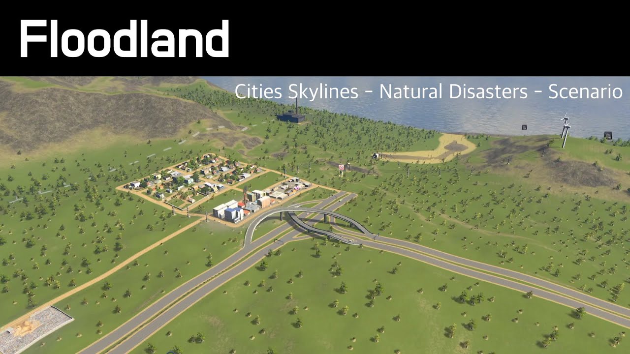 Cities Skylines Scenario - Floodland / 침수지대