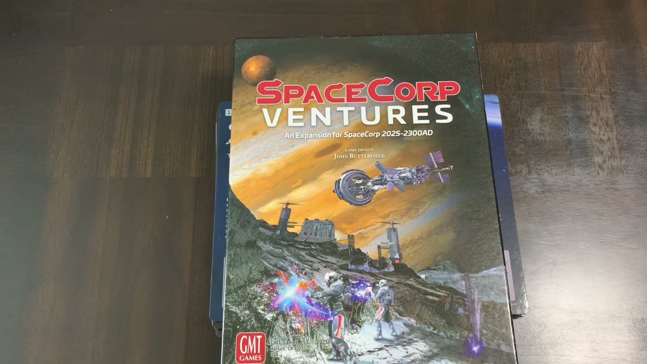 SpaceCorp: Ventures (GMT) - Unboxing and Introduction