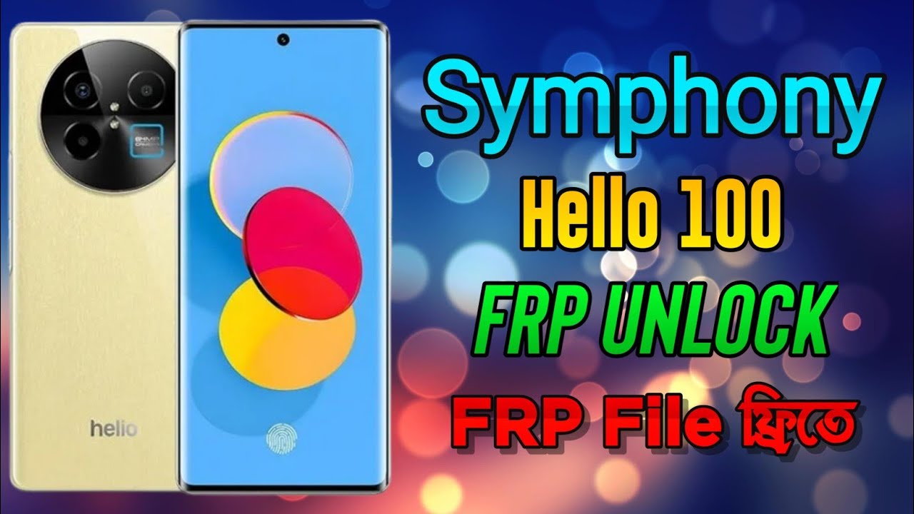 👉 Symphony Helio 100 FRP Bypass/Reset 🔥 SP Flash Tool 100% Working Method 2025 