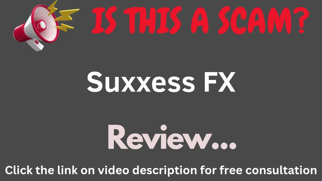 SuxxessFX.com Review: THIS IS A SCAM? ( Suxxess FX)