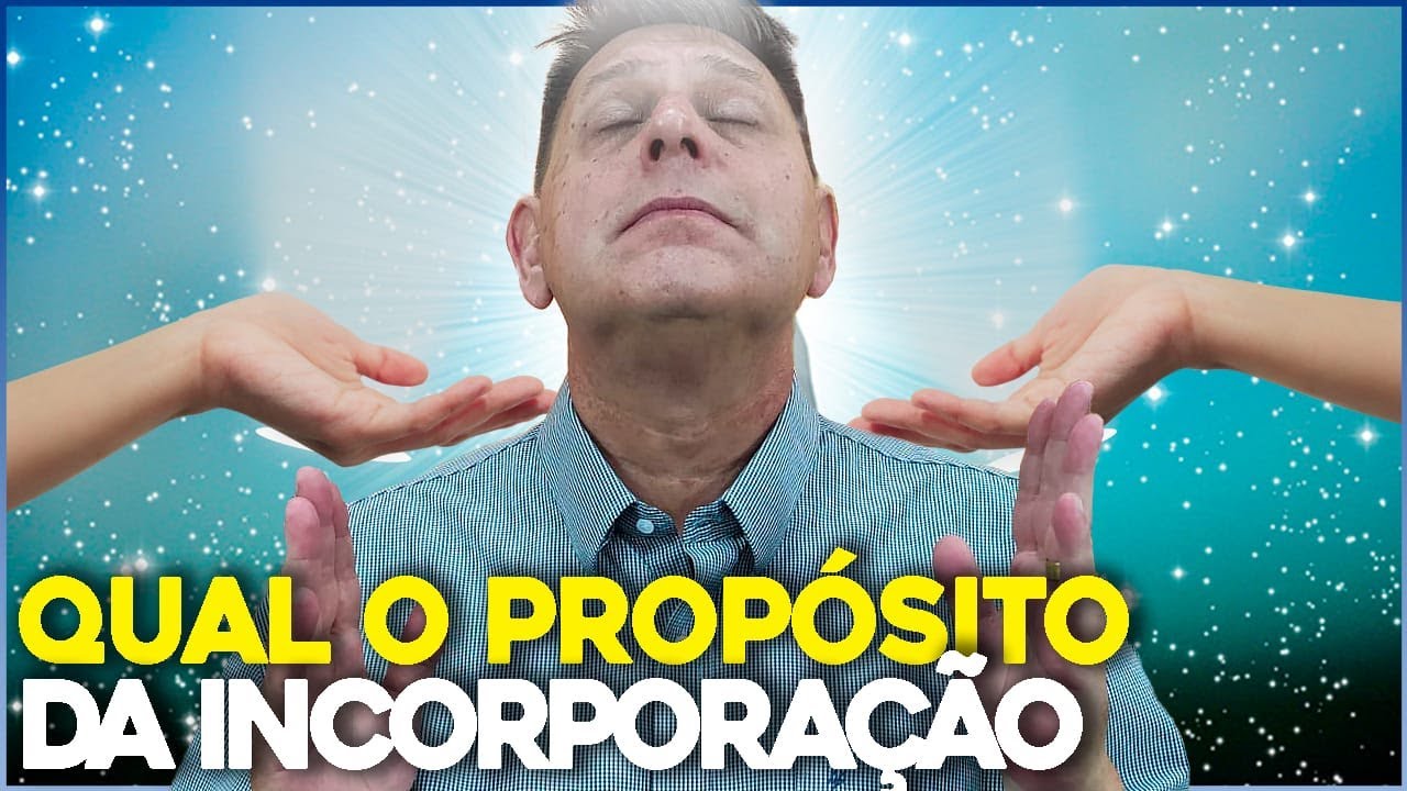 O propósito da Incorporação