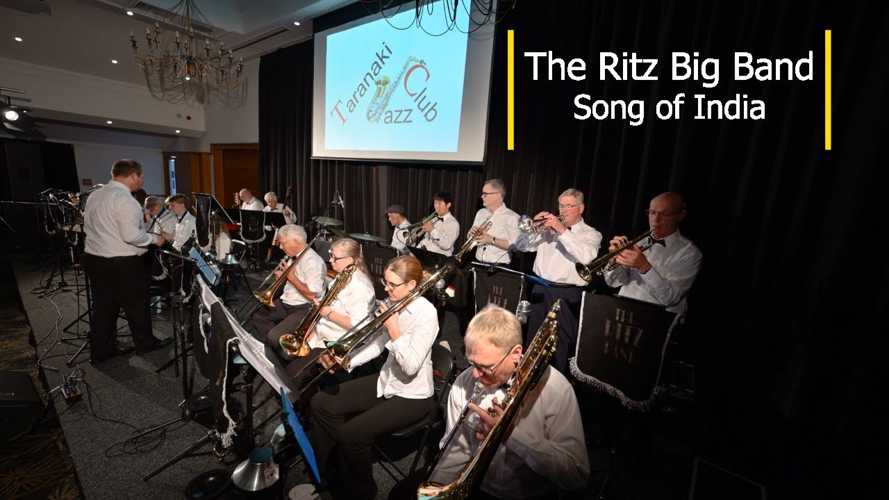 The Ritz Big Band - 'Song of India'