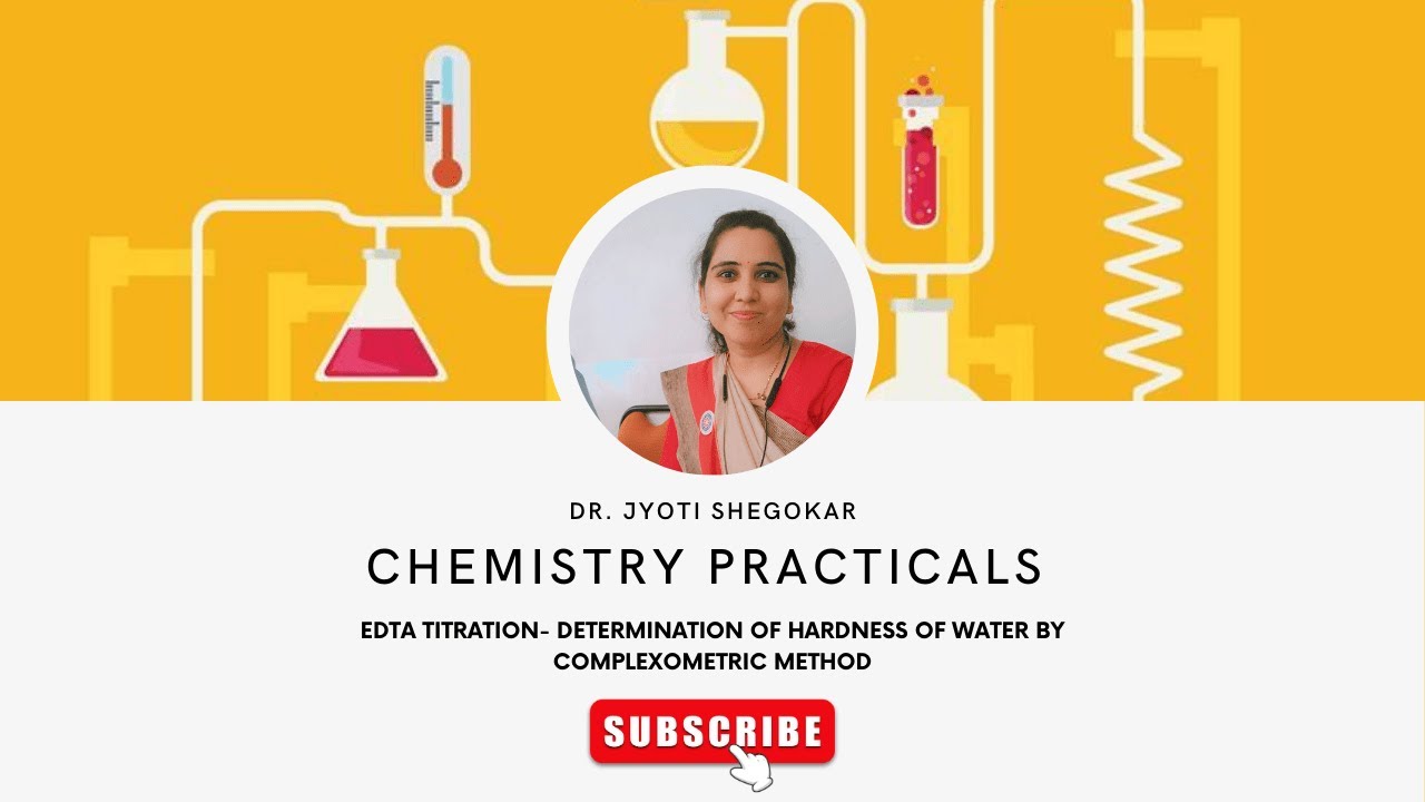 EDTA TITRATION- Determination of Hardness of Water by complexometric method