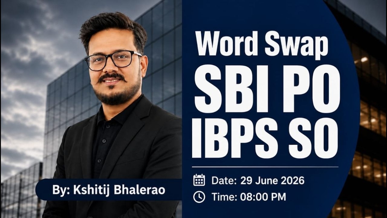Word Swap Tricks & Questions | SBI PO 2026 | IBPS SO 2026 English Preparation | By Kshitij Bhalerao