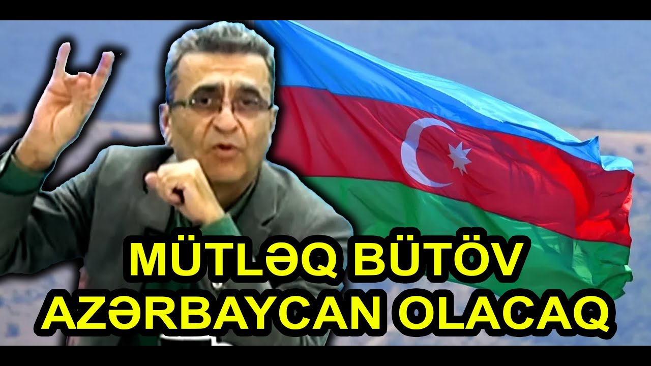 Kamran Həsənli: Mütləq bütöv Azərbaycan olacaq