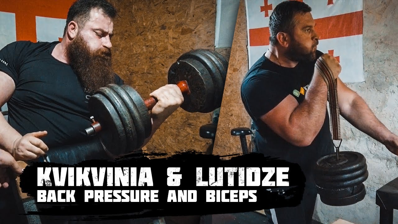 Genadi Kvikvinia and Revaz Lutidze Back Pressure and Biceps Workout!