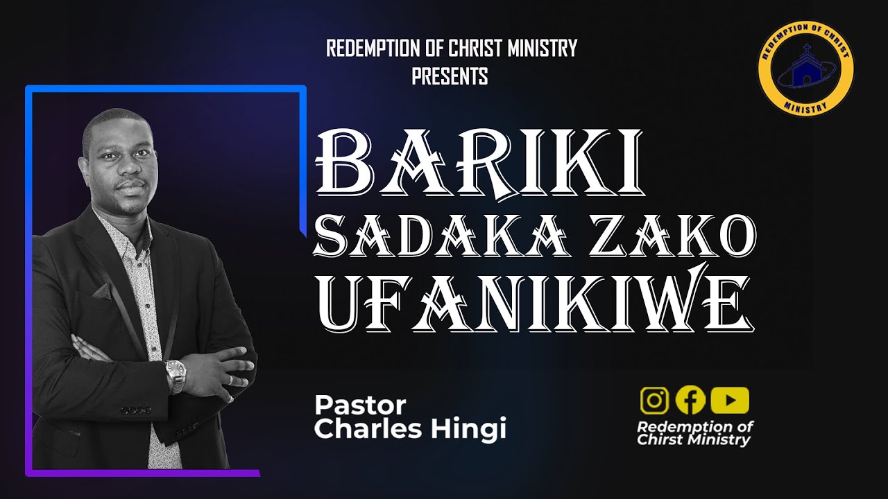 LIVE: BARIKI SADAKA ZAKO UFANIKIWE - PASTOR CHARLES HINGI