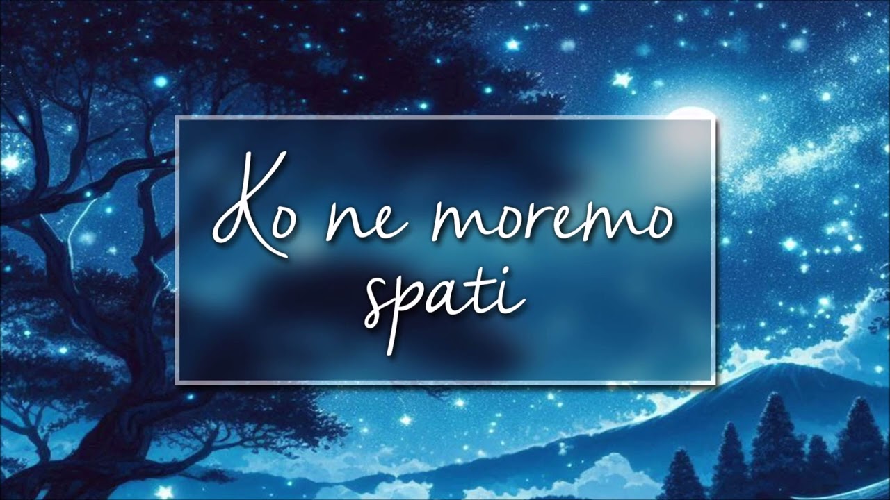 KO NE MOREMO SPATI 🌙 Vodena meditacija