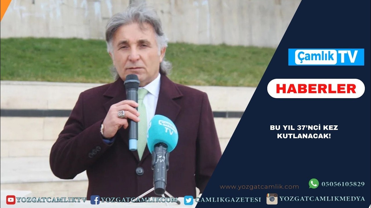 Bu yıl 37’nci kez kutlanacak!