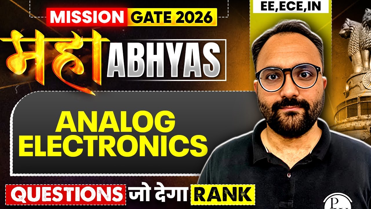 Analog Electronics | Most Asked Questions | ECE / EE / IN | GATE 2026 Maha Abhyas