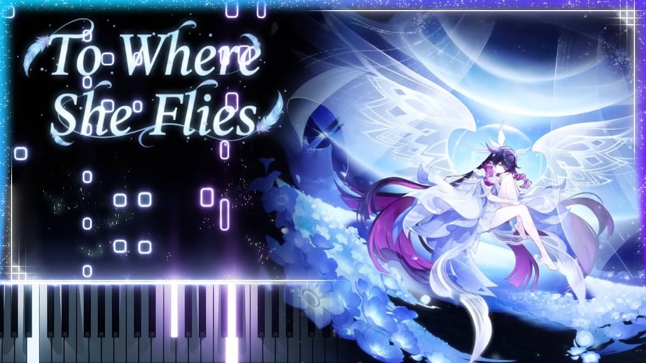 「To Where She Flies」Genshin Impact Piano