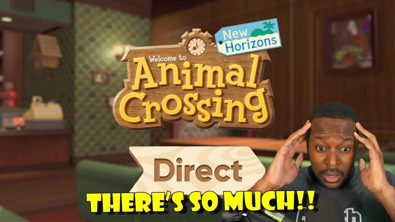 Animal Crossing Direct Reaction — так много нового!!