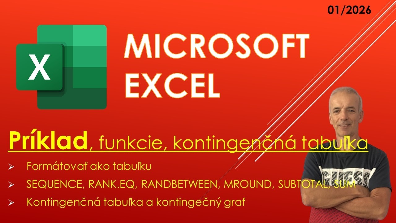 EXCEL -Použitie funkcií SEQUENCE, RANK.EQ, RANDBETWEEN, MROUND, SUBTOTAL, Kontingenčná tabuľka, graf