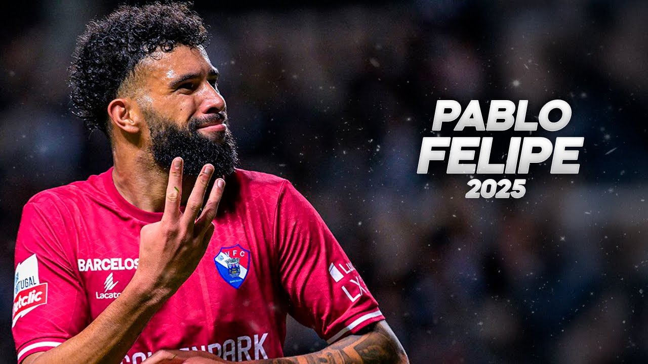 Pablo Felipe - Natural Goalscorer - 2025ᴴᴰ