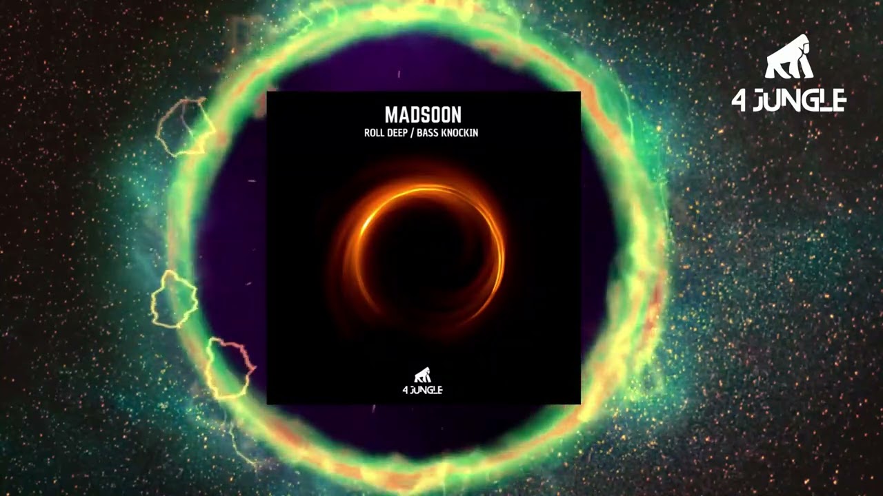 MADSOON - ROLL DEEP
