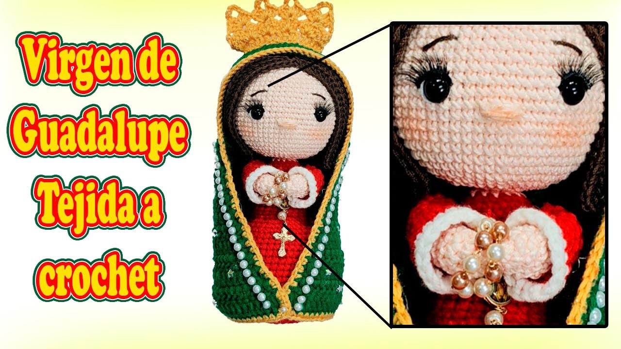 🙏🏼😍 La Virgen de Guadalupe a crochet, el amigurumi más hermoso que verás hoy 🧶Te enseño a tejerla