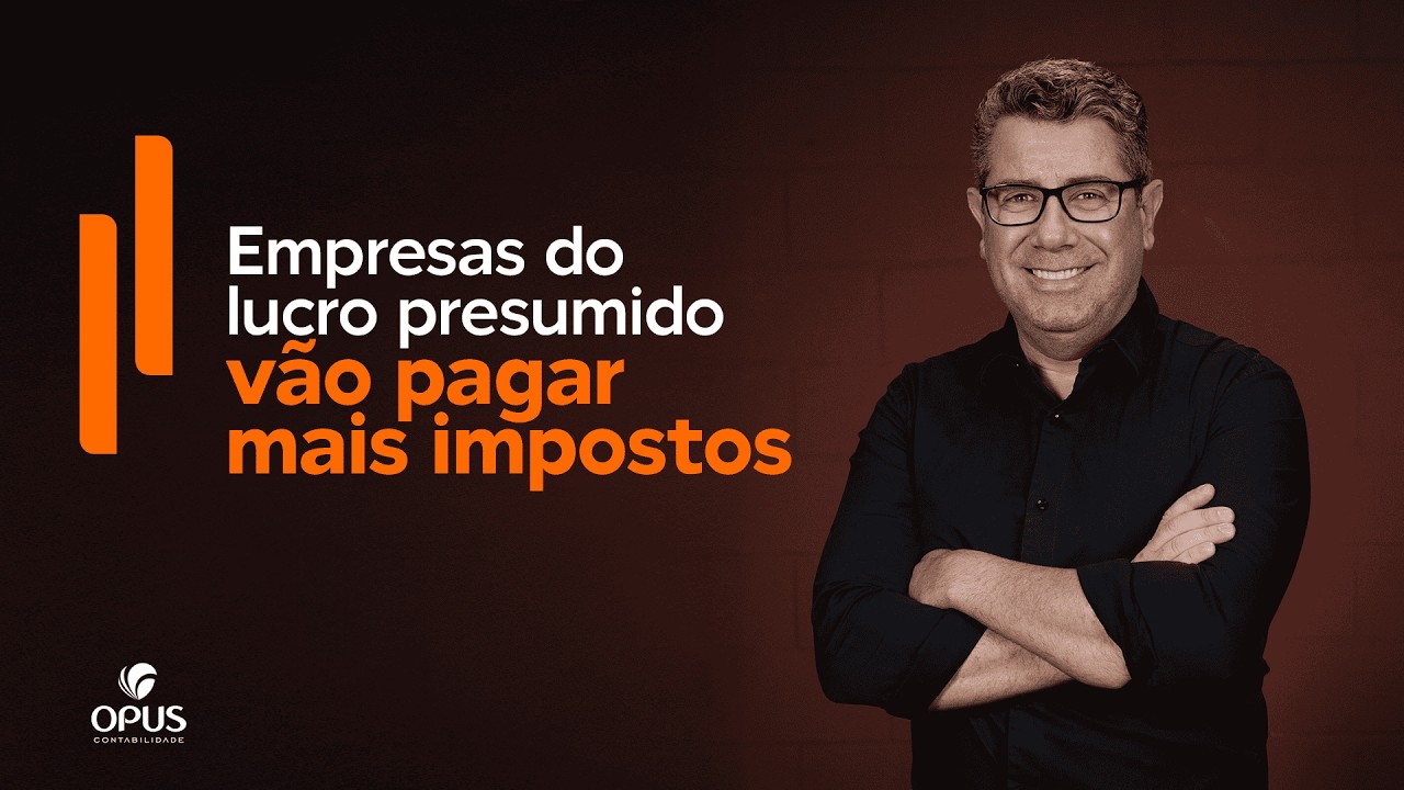 Empresas do Lucro Presumido: atenção às novas regras fiscais