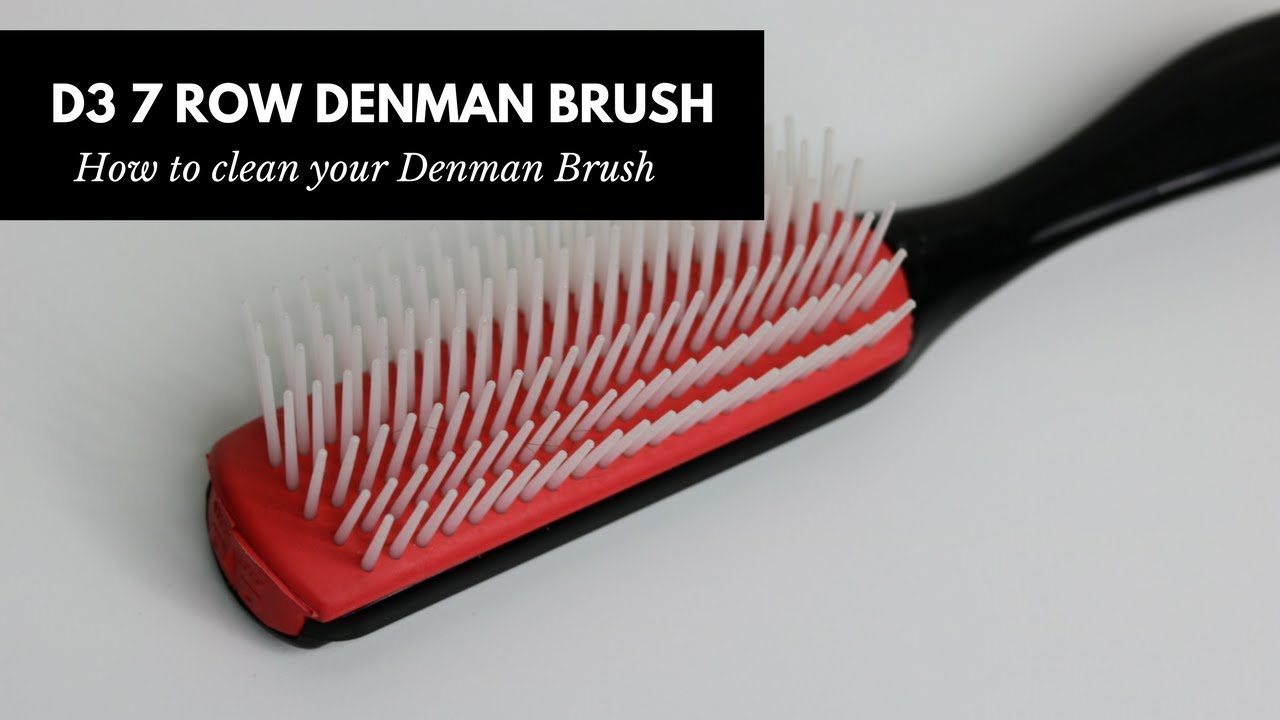 How To Clean Your Denman Brush | The Natural Cole