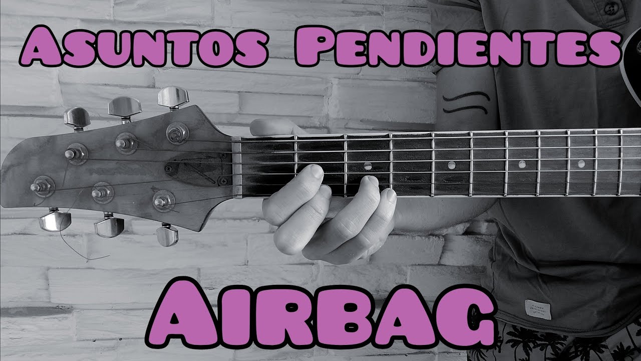 Como tocar Asuntos Pendientes de Airbag guitarra (FÁCIL Y RÁPIDO) 