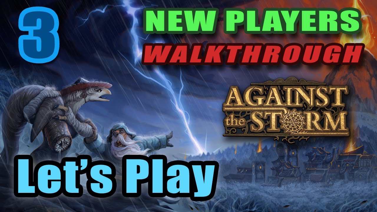 Against the Storm - New Players - Viceroy - Full Walkthrough - Fresh Start Profile [#3]